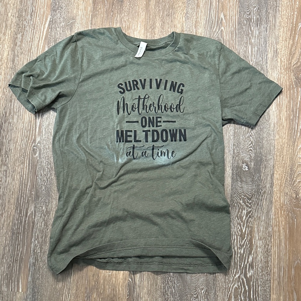 Bella Canvas Olive Graphic Tee. Surviving Motherhood one Meltdown at a time